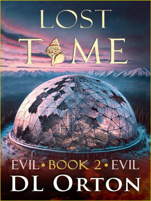 Title details for Lost Time by D. L. Orton - Available